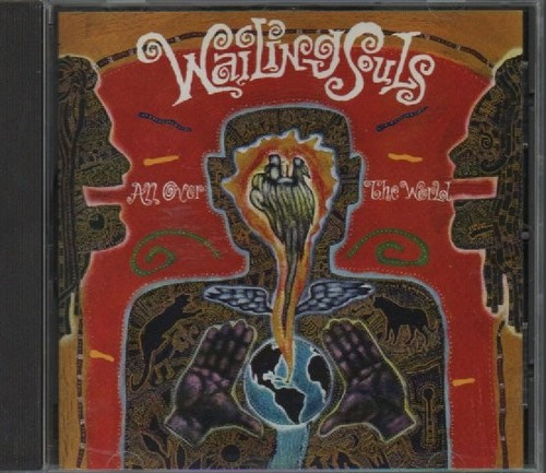 Wailing souls all over - -,