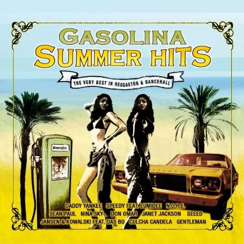 Gasolina summer hits - gasolina,