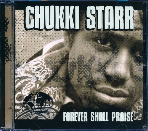 Chukki starr forever shall - chukki,
